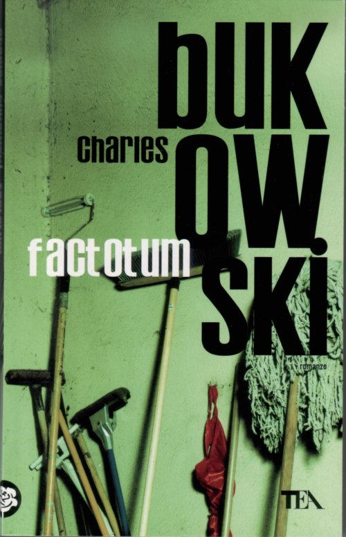 Charles Bukowski- Factotum
